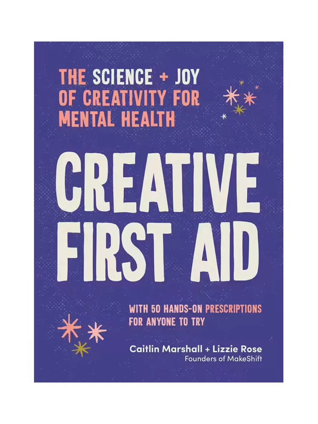 CREATIVE FIRST AID