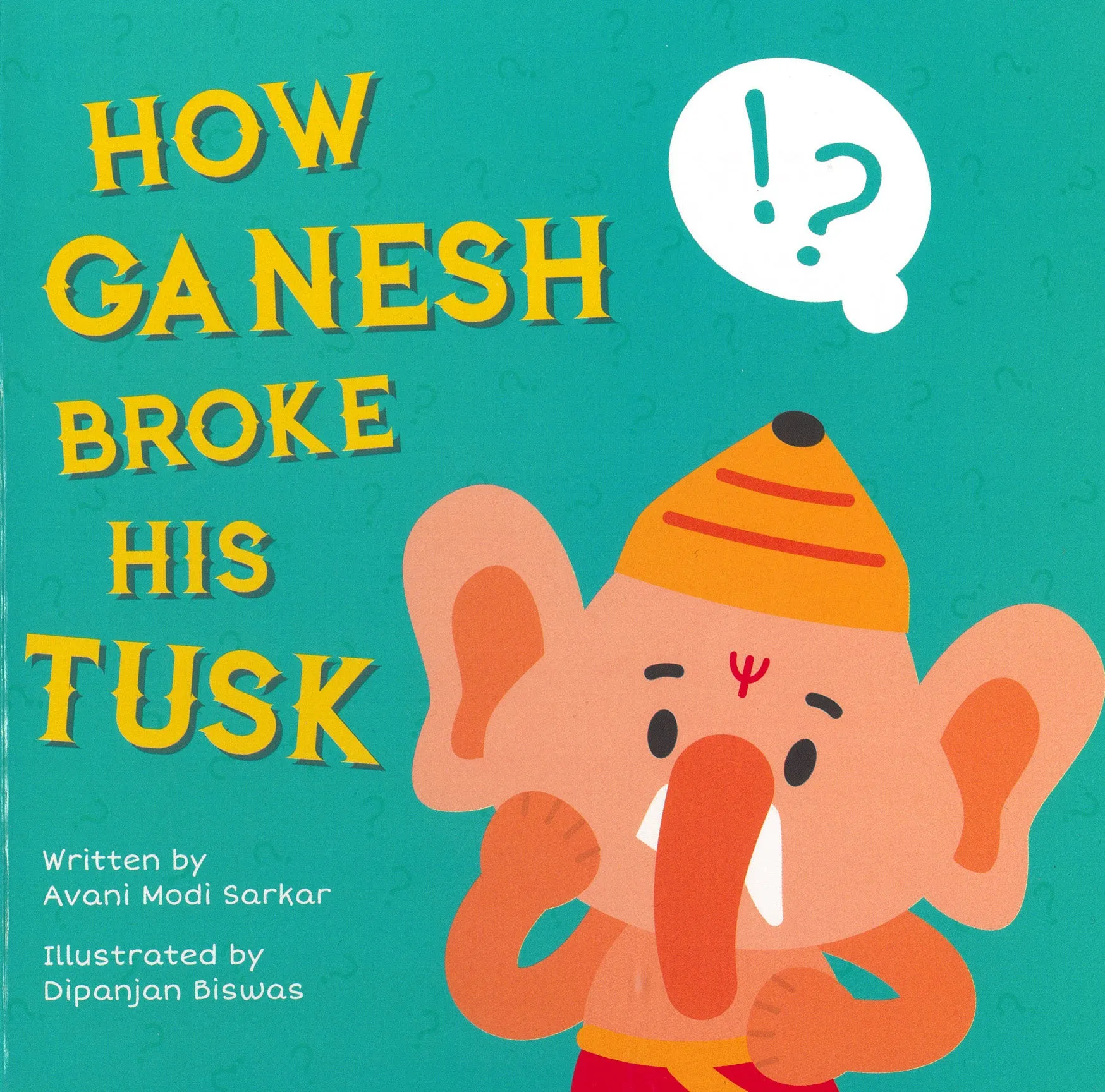 How Ganesh Broke His Tusk